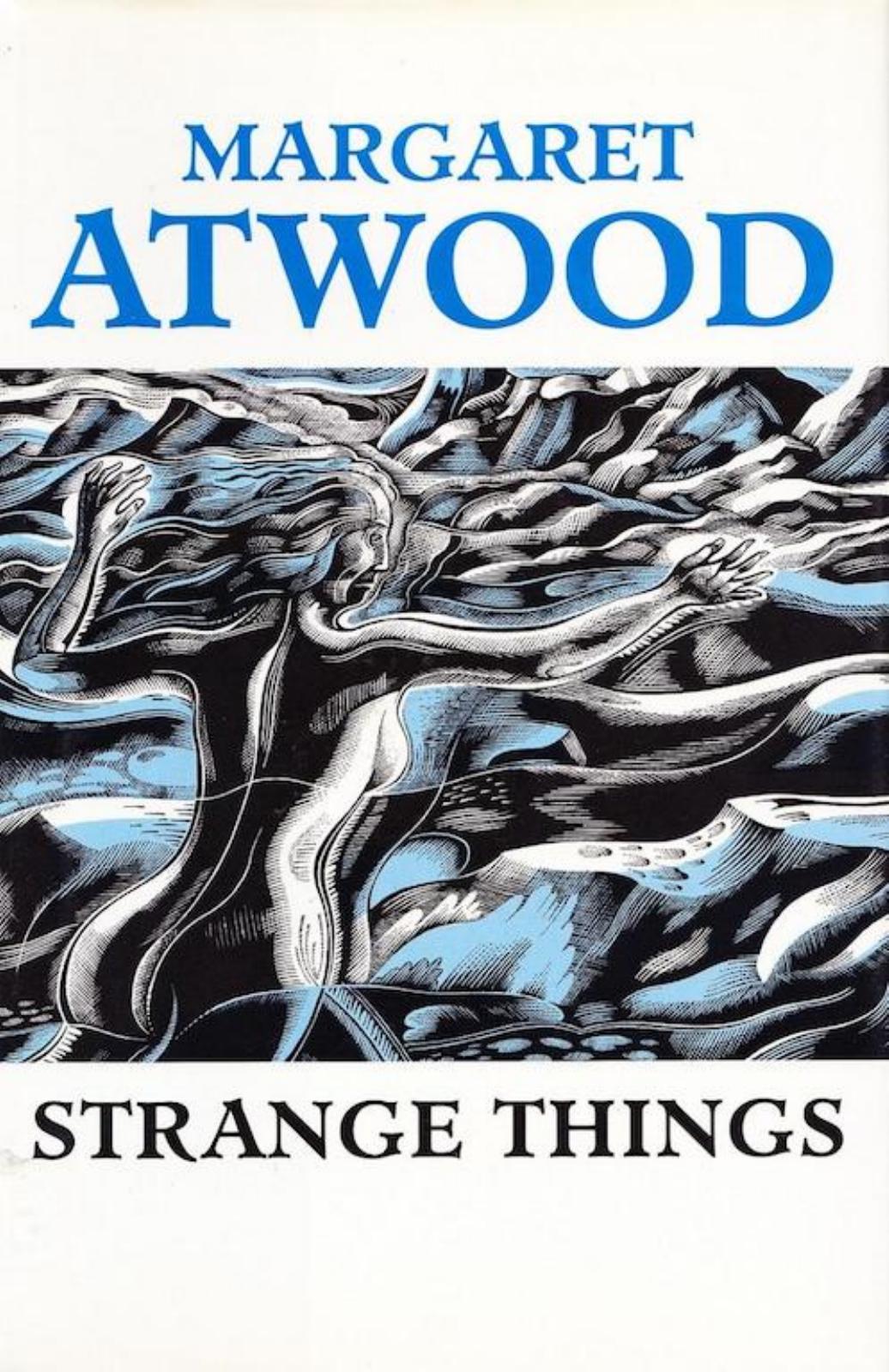 Strange Things: The Malevolent North in Canadian Literature