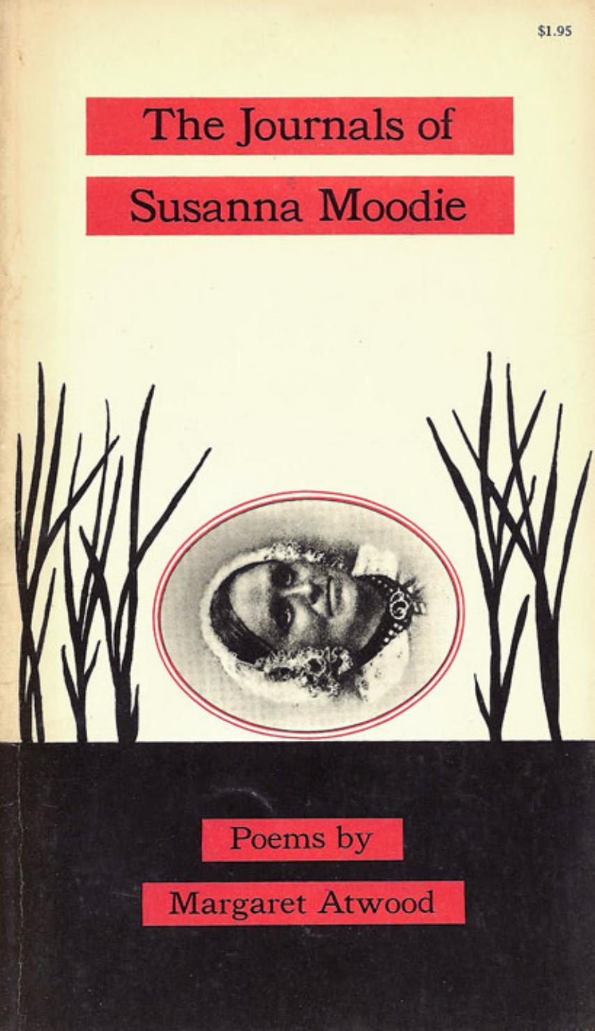 The Journals of Susanna Moodie