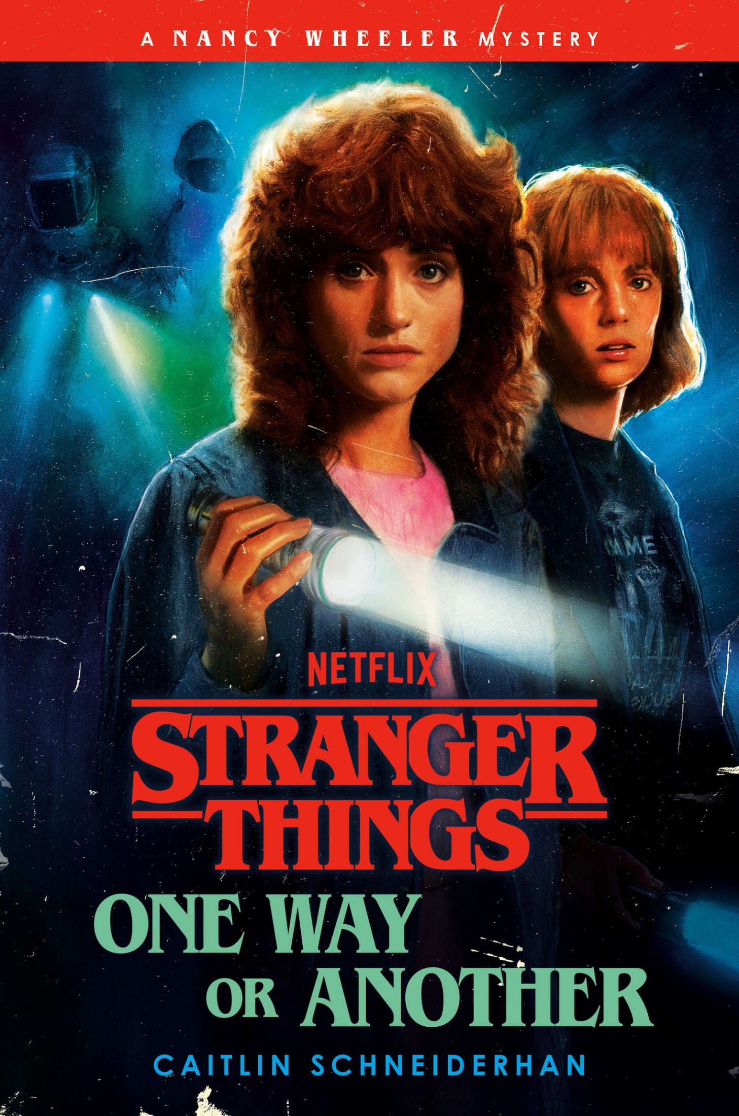 Stranger Things Novel 5: A Nancy Wheeler Mystery