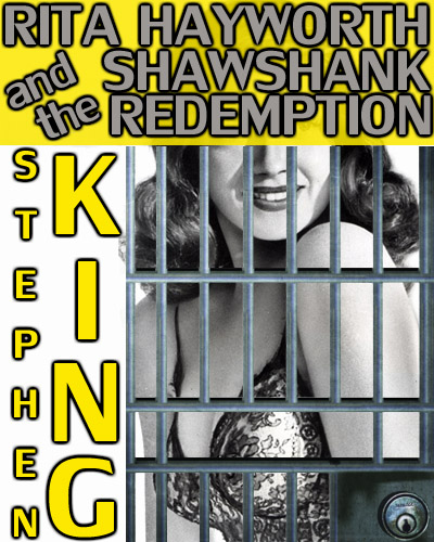 Rita Hayworth and Shawshank Redemption
